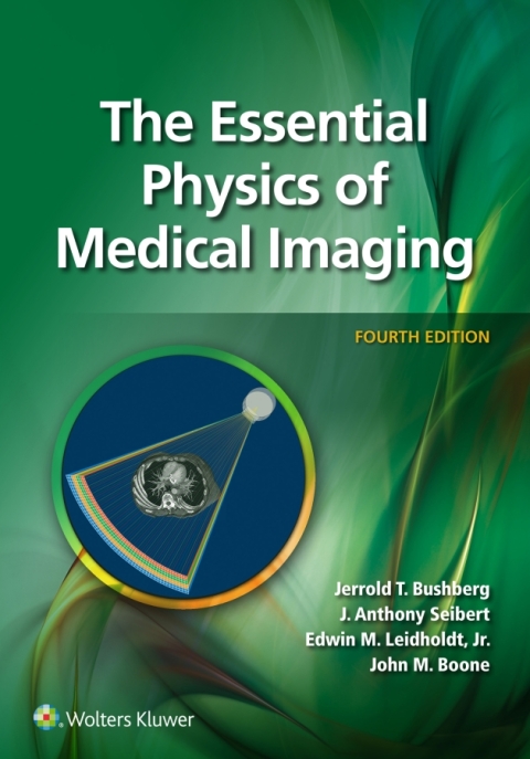 The Essential Physics of Medical Imaging, 4th Edition - FULL INSTANT DOWNLOAD | PDF DOCX EPUB