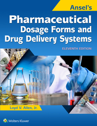 Titelbild: Ansel's Pharmaceutical Dosage Forms and Drug Delivery Systems 11th edition 9781496347282