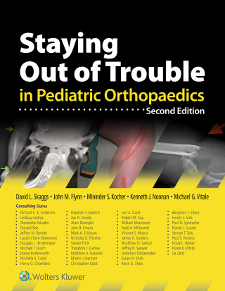 Cover image: Staying Out of Trouble in Pediatric Orthopaedics 2nd edition 9781975103958