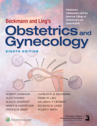 Imagen de portada: Beckmann and Ling's Obstetrics and Gynecology 8th edition 9781496353092