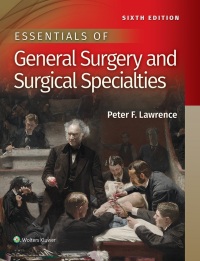 Cover image: Essentials of General Surgery and Surgical Specialties 6th edition 9781496351043