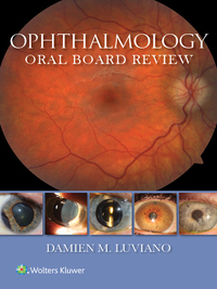 Imagen de portada: Ophthalmology Oral Board Review 9781496340115
