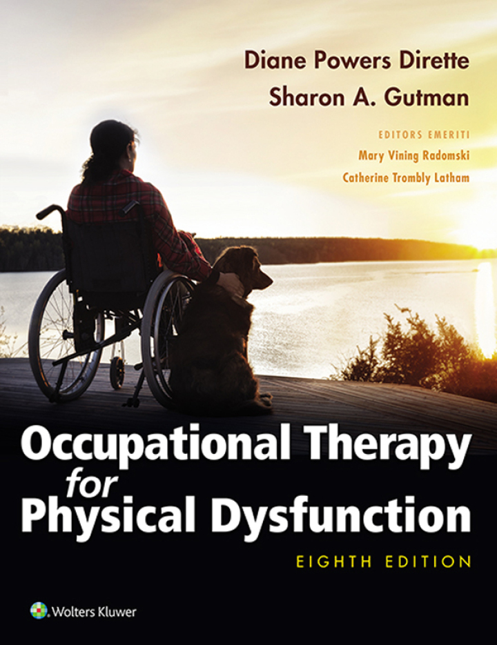 Occupational Therapy For Physical Dysfunction (Inclusive Access E Book)