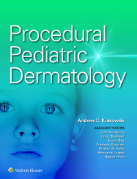 Cover image: Procedural Pediatric Dermatology 9781975112448