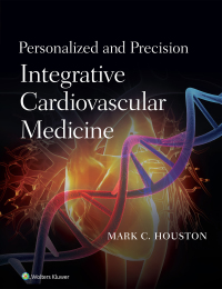 Cover image: Personalized and Precision Integrative Cardiovascular Medicine 9781975115289