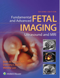 Cover image: Fundamental and Advanced Fetal Imaging Ultrasound and MRI 2nd edition 9781975117009