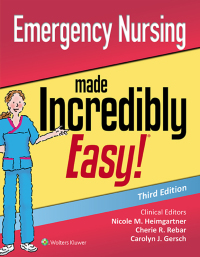 Cover image: Emergency Nursing Made Incredibly Easy! 3rd edition 9781975117474