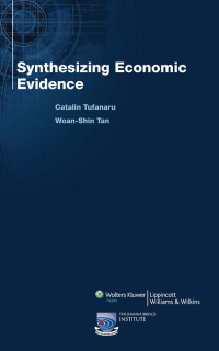 表紙画像: Synthesizing Economic Evidence