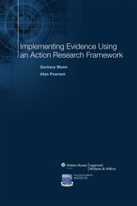 صورة الغلاف: Implementing Evidence Using an Action Research Framework