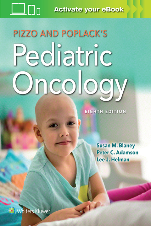 Pizzo & Poplack's Pediatric Oncology, 8th Edition - FULL INSTANT DOWNLOAD | PDF DOCX EPUB