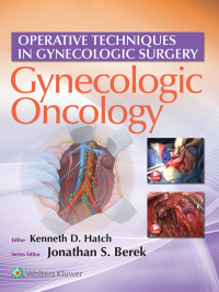 表紙画像: Operative Techniques in Gynecologic Surgery 9781496356093