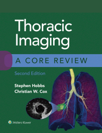 Imagen de portada: Thoracic Imaging: A Core Review 2nd edition 9781975126223