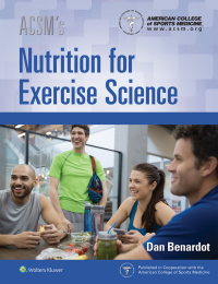 Cover image: ACSM's Nutrition for Exercise Science 9781496343406