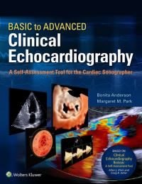 Cover image: Basic to Advanced Clinical Echocardiography. A Self-Assessment Tool for the Cardiac Sonographer 9781975136253