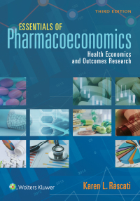 Cover image: Essentials of Pharmacoeconomics 3rd edition 9781975139445