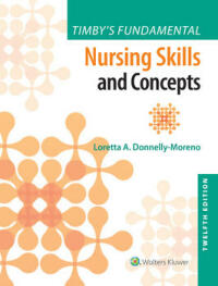 Imagen de portada: Timby's Fundamental Nursing Skills and Concepts 12th edition 9781975141769