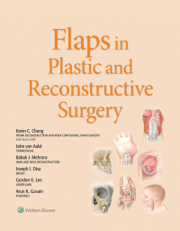 Imagen de portada: Flaps in Plastic and Reconstructive Surgery 9781975129491