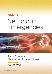 Cover image: Manual of Neurologic Emergencies 1st edition 9781975142780