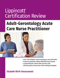 Imagen de portada: Lippincott Certification Review: Adult-Gerontology Acute Care Nurse Practitioner 9781975143381