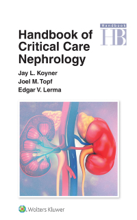Cover image: Handbook of Critical Care Nephrology 9781975144098