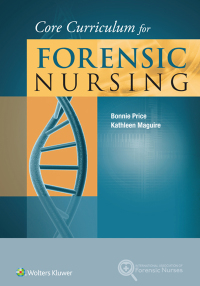 Cover image: Core Curriculum for Forensic Nursing 9781451193237