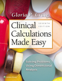 Omslagafbeelding: Clinical Calculations Made Easy 7th edition 9781975103767
