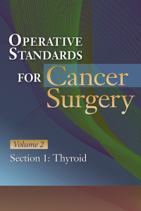 Cover image: Operative Standards for Cancer Surgery 9781496337030