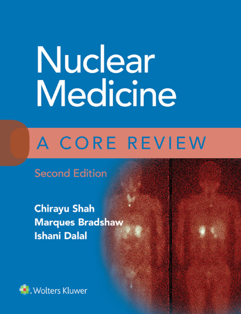 Nuclear Medicine: A Core Review, 2nd Edition - FULL INSTANT DOWNLOAD | PDF DOCX EPUB