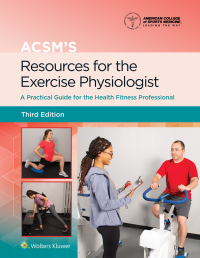 Omslagafbeelding: ACSM's Resources for the Exercise Physiologist 3rd edition 9781975153168