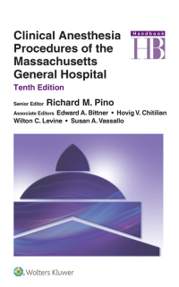 Imagen de portada: Clinical Anesthesia Procedures of the Massachusetts General Hospital 10th edition 9781975154400