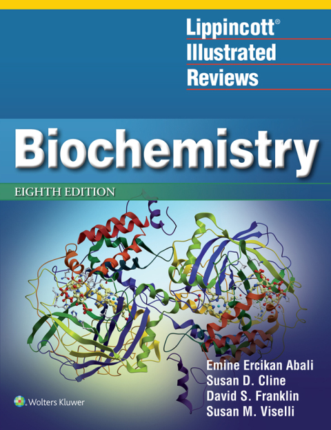 Lippincott Illustrated Reviews: Biochemistry, 8th Edition - FULL INSTANT DOWNLOAD | PDF DOCX EPUB