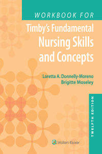 Cover image: Workbook for Timby's Fundamental Nursing Skills and Concepts 12th edition 9781975159658