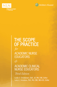 Cover image: The Scope of Practice for Academic Nurse Educators and Academic Clinical Nurse Educators 3rd edition 9781975151928