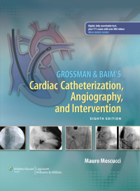 Cover image: Grossman & Baim's Cardiac Catheterization, Angiography, and Intervention 8th edition 9781451127409