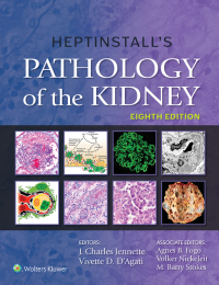 Cover image: Heptinstall's Pathology of the Kidney 8th edition 9781975161538