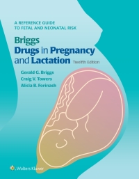 Imagen de portada: Briggs Drugs in Pregnancy and Lactation 12th edition 9781975162375