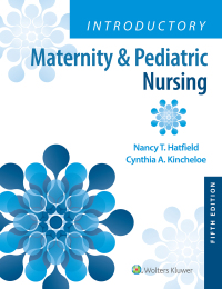 Cover image: Introductory Maternity & Pediatric Nursing 5th edition 9781975163785