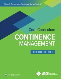Imagen de portada: Wound, Ostomy and Continence Nurses Society Core Curriculum: Continence Management 2nd edition 9781975164539
