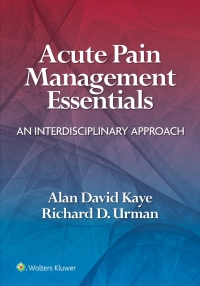表紙画像: Acute Pain Management Essentials 1st edition 9781975164836