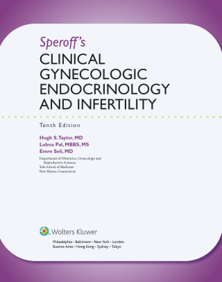 Cover image: Speroff's Clinical Gynecologic Endocrinology and Infertility 10th edition 9781975168032