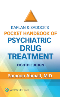 Imagen de portada: Kaplan and Sadock's Pocket Handbook of Psychiatric Drug Treatment 8th edition 9781975168995