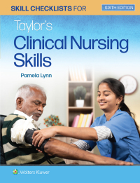 Cover image: Skill Checklists for Taylor's Clinical Nursing Skills 6th edition 9781975168681