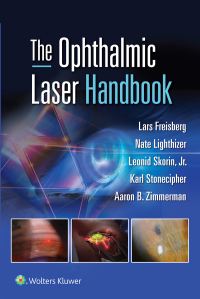 Titelbild: The Ophthalmic Laser Handbook 1st edition 9781975170172