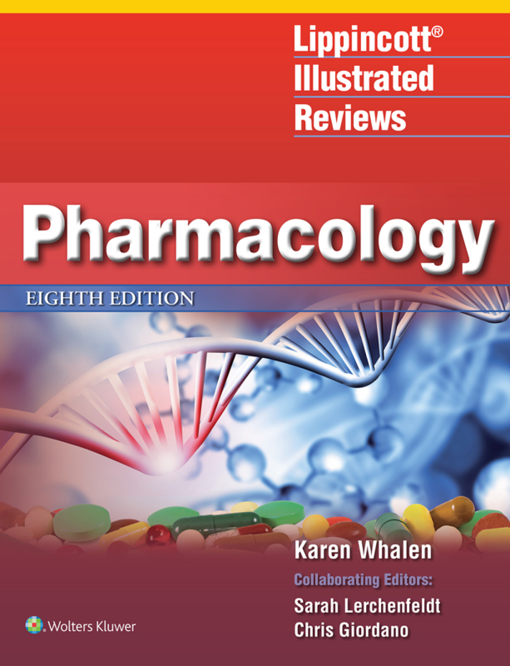 Lippincott Illustrated Reviews Pharmacology  8th Edition eBook