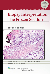 Cover image: Biopsy Interpretation: The Frozen Section 2nd edition 9781451186796