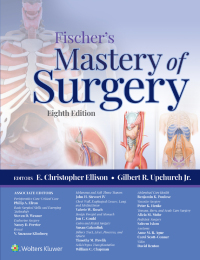 表紙画像: Fischer's Mastery of Surgery 8th edition 9781975176433