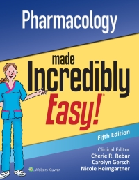 Cover image: Pharmacology Made Incredibly Easy 5th edition 9781975177553