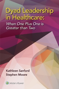 Cover image: Dyad Leadership in Healthcare 9781451193343