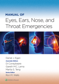 Cover image: Manual of Eye, Ear, Nose, and Throat Emergencies 1st edition 9781975183547