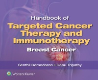 صورة الغلاف: Handbook of Targeted Cancer Therapy and Immunotherapy: Breast Cancer 9781975184568
